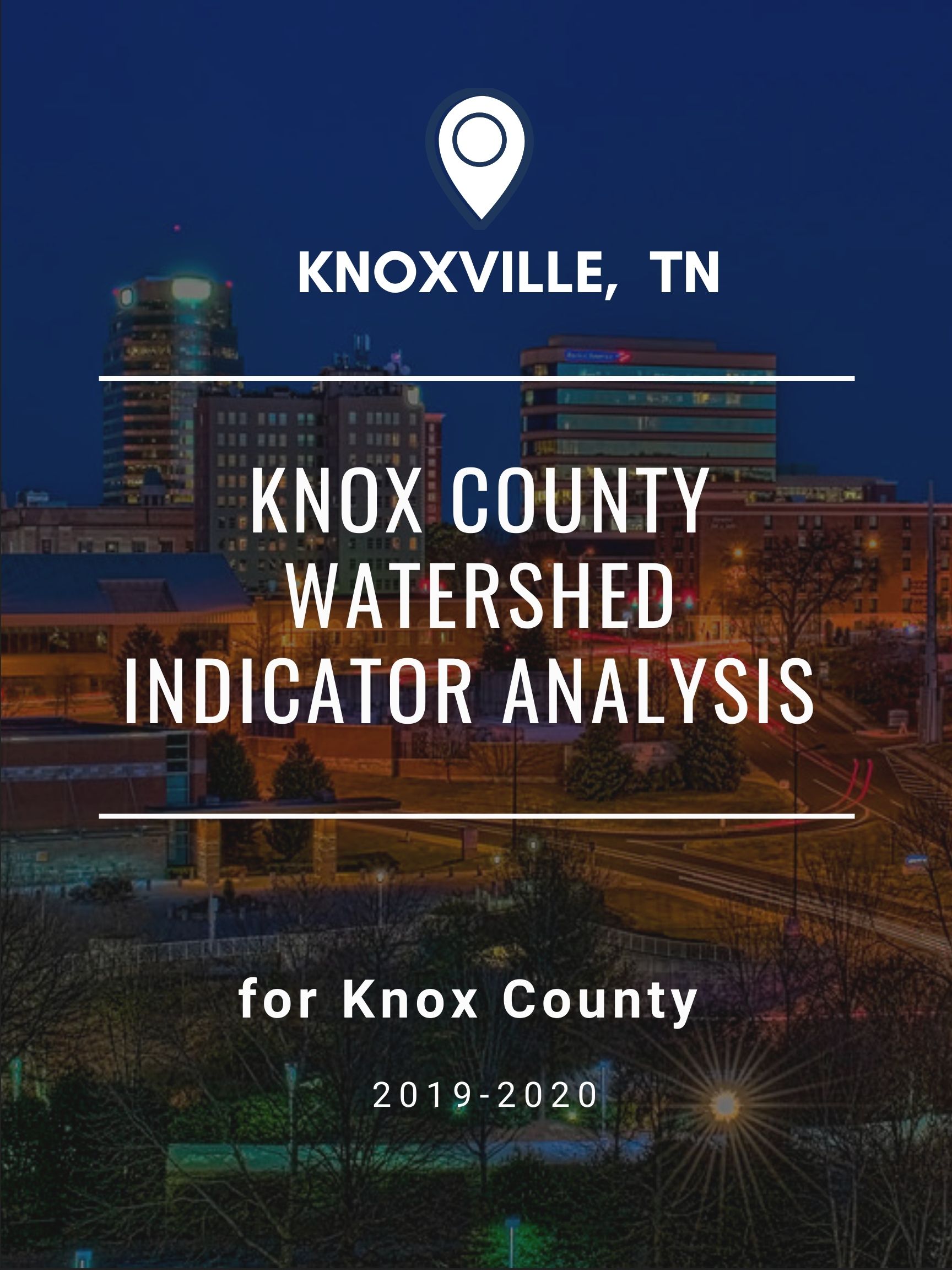 Knox County - Watershed Indicator Analysis